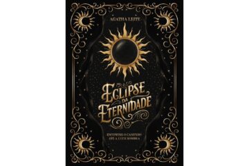 eclipse-da-eternidade-de-agatha-leite-luz-e-sombra-livro-1