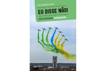 eu-disse-nao-de-carlos-baptista-junior-uma-trincheira-antigolpista