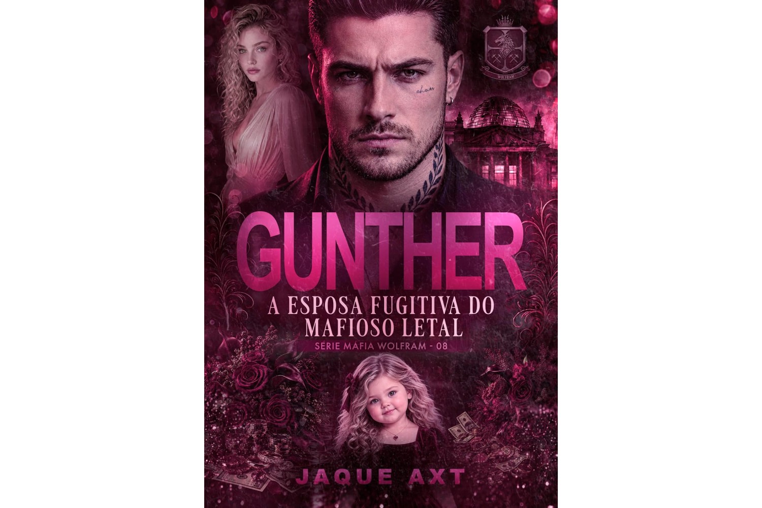gunther-a-esposa-fugitiva-do-mafioso-letal-de-jaque-axt-mafia-wolfram-livro-8