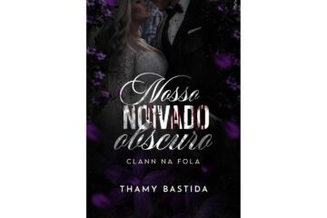 nosso-noivado-obscuro-de-thamy-bastida-clann-na-fola-livro-2
