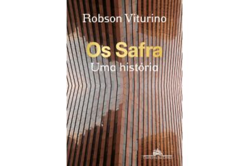 os-safra-uma-historia-de-robson-viturino