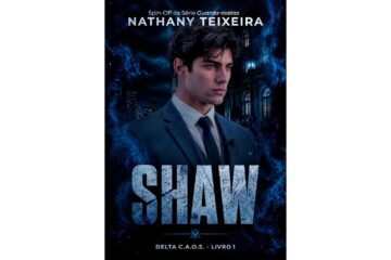 shaw-delta-c-a-o-s-livro-1-de-nathany-teixeira