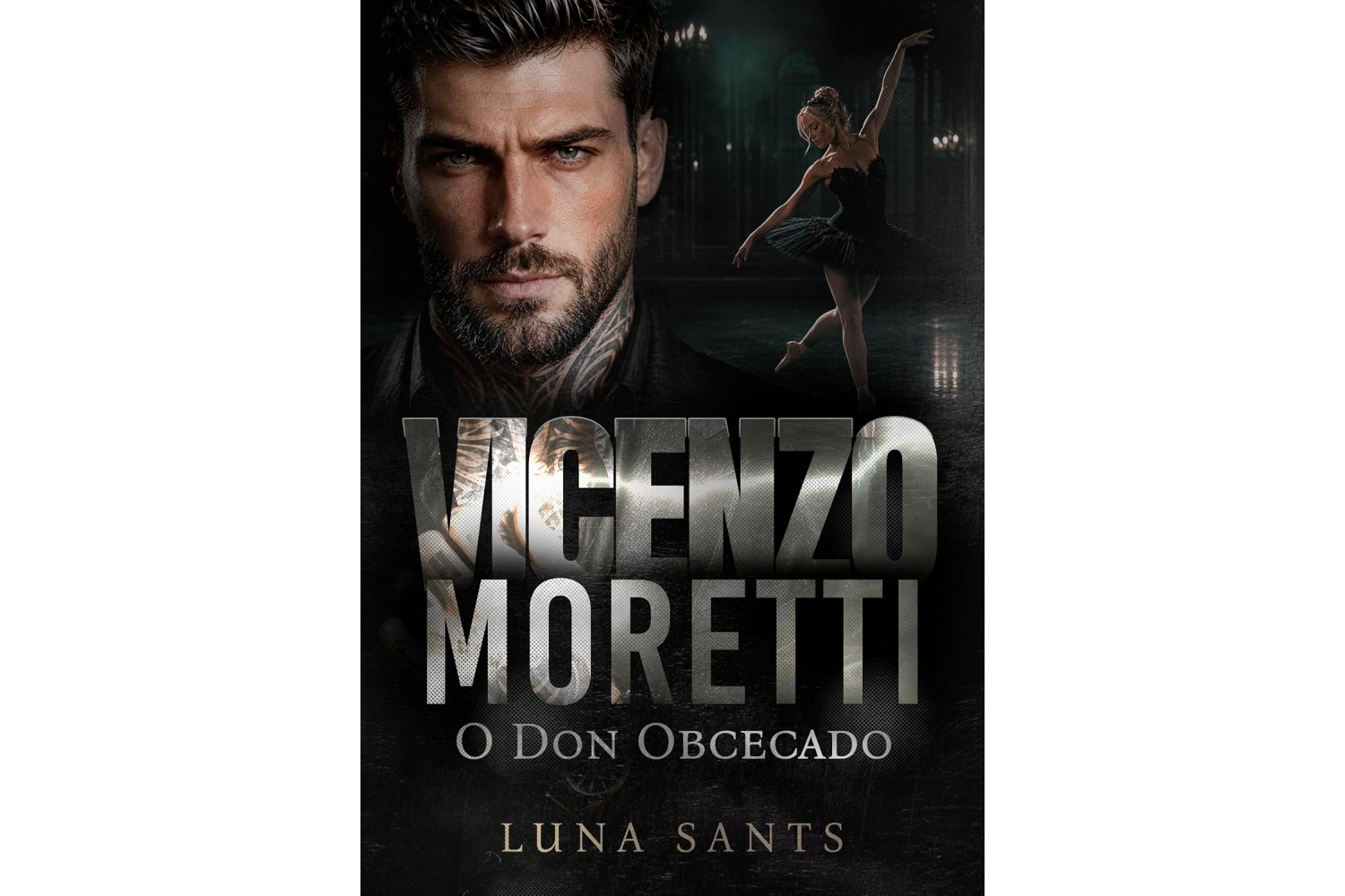 vicenzo-moretti-o-don-obcecado-de-luna-sants-herdeiros-moretti-livro-1
