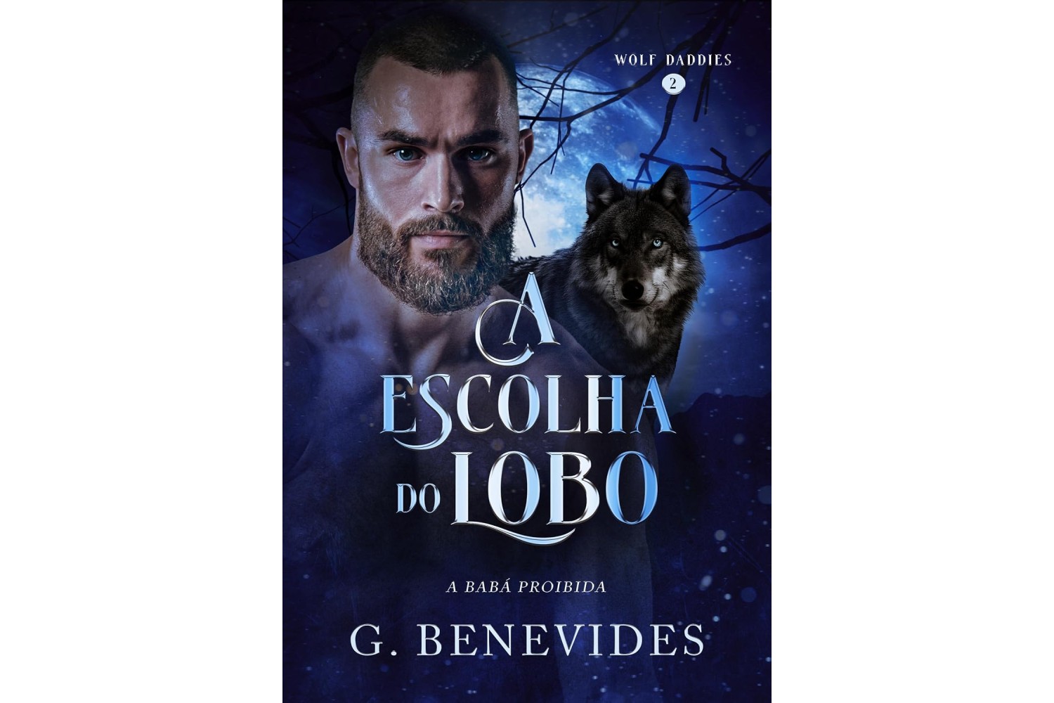 a-escolha-do-lobo-a-baba-proibida-de-g-benevides-wolf-daddies-livro-2