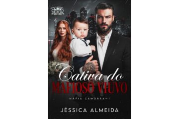 cativa-do-mafioso-viuvo-de-jessica-almeida-mafia-camorra-livro-1
