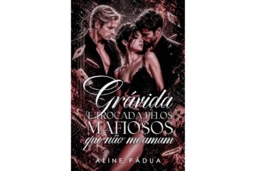 gravida-trocada-pelos-mafiosos-que-nao-me-amam-de-aline-padua