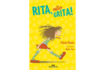 rita-nao-grita-de-flavia-muniz-autora-e-walter-ono-ilustrador