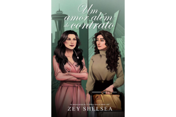um-amor-alem-do-contrato-de-zey-shelsea