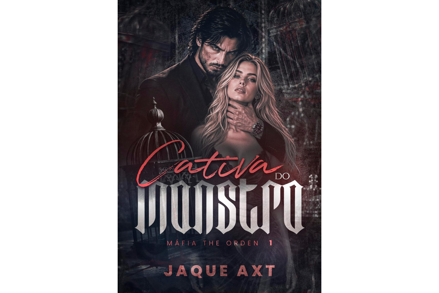 cativa-do-monstro-de-jaque-axt-mafia-the-orden-livro-1