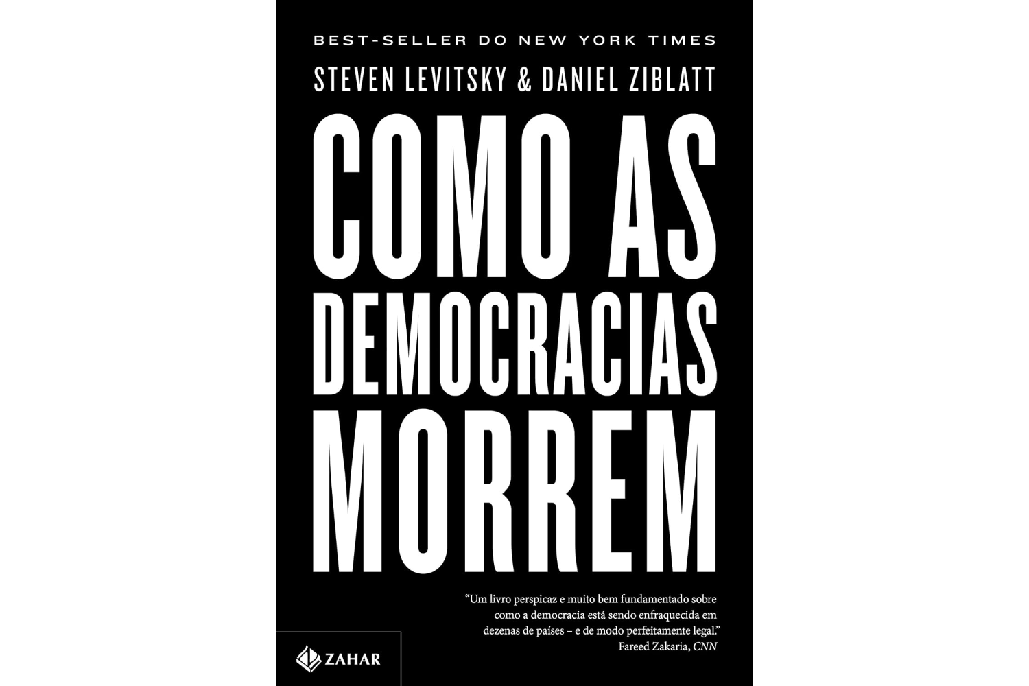 como-as-democracias-morrem-de-steven-levitsky-e-daniel-ziblatt