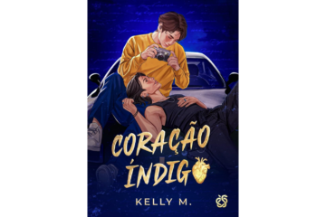 coracao-indigo-desenfreados-de-kelly-m