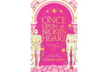 once-upon-a-broken-heart-de-stephanie-garber