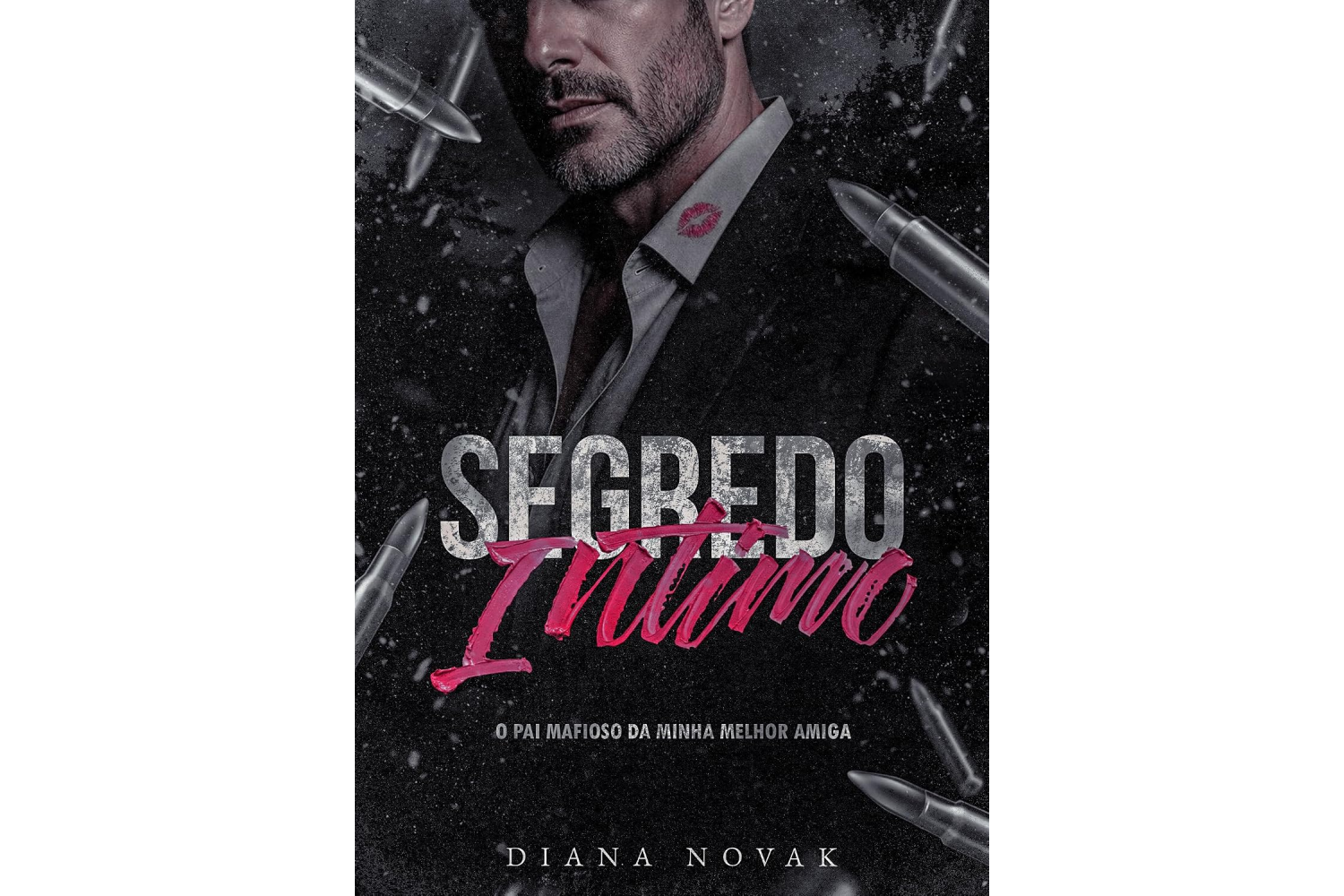 segredo-intimo-de-diana-novak-o-pai-mafioso-da-minha-melhor-amiga